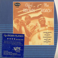Max Roach - Clifford Brown And Max Roach (Split)