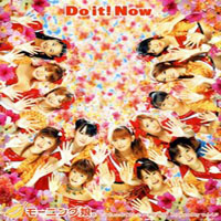 Morning Musume - Do It! Now  (Single)