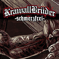 KrawallBrüder - Schmerzfrei (Deluxe Edition)