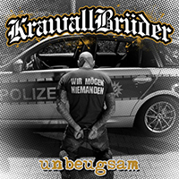 KrawallBrüder - Unbeugsam