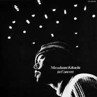 Masabumi Kikuchi - Masabumi Kikuchi In Concerti (Remastered 2015)