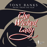 Tony Banks - The Wicked Lady (Soundtrack) [2013 Remastered]