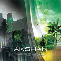 Akshan - World Of Duality (Limited Edition, CD 1)