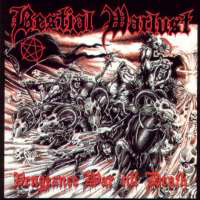 Bestial Warlust - Vengeance War 'till Death