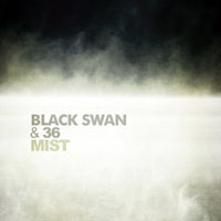 Black Swan (USA) - Mist (Single)