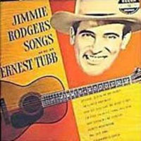 Ernest Tubb - Songs Of Jimmie Rodgers