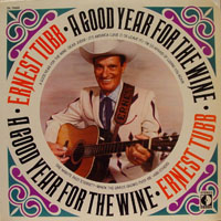 Ernest Tubb - Good Year For The Wine