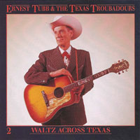 Ernest Tubb - Waltz Across Texas (1961-1966) (CD 2)