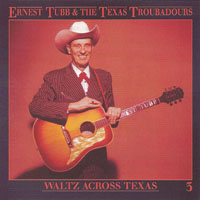 Ernest Tubb - Waltz Across Texas (1961-1966) (CD 3)