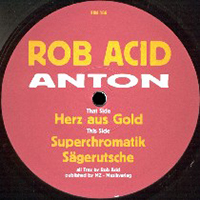 Robert Babicz - Anton (EP) (as Rob Acid)