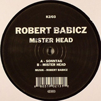 Robert Babicz - Mister Head (EP, Vinyl)