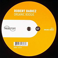 Robert Babicz - Organic Boogie (EP, Vinyl)