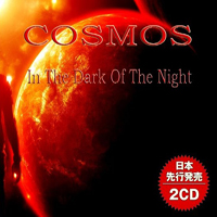 Cosmos (CHE) - In The Dark Of The Night (CD 1)