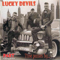 Lucky Devils - Time Passes By...