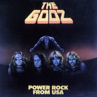 Godz - Power Rock From The USA