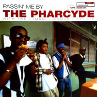 Pharcyde - Passin' Me By (Single)