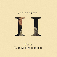 Lumineers - Chapter Ii: Junior Sparks (Ep)