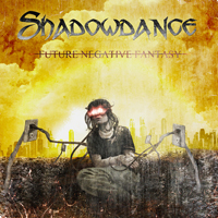 Shadowdance (USA) - Future Negative Fantasy