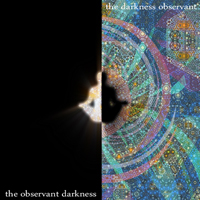 Sul Ad Astral - The Observant Darkness - The Darkness Observant