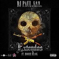 DJ Paul - Extendos (Single) (feat. Boobie Black)