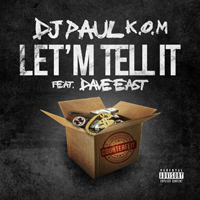 DJ Paul - Let `M Tell It [Single]
