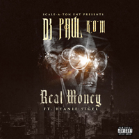 DJ Paul - Real Money