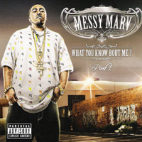 Messy Marv - What You Know About Me? Part 2