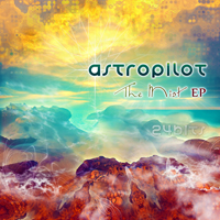 AstroPilot - The Mist (EP)