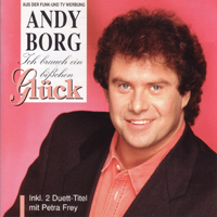 Andy Borg - Ich Brauch' Ein Bisschen Glueck