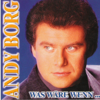 Andy Borg - Was Waere Wenn