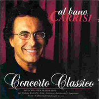 Al Bano Carrisi - Concerto Classico