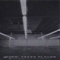 Globe - Faces Places (Single)