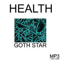 Health - Goth Star (Single)