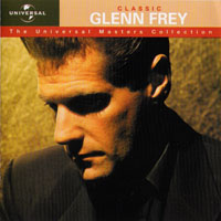 Glenn Frey - Classic Glenn Frey