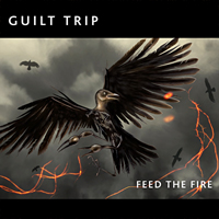 Guilt Trip (SWE) - Feed The Fire