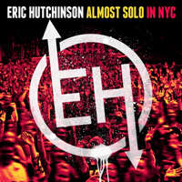 Eric Hutchinson - Almost Solo in NYC