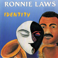 Ronnie Laws - Identity
