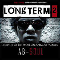 Ab-Soul - Longterm 2: Lifestyles Of The Broke & Almost Famous (Mixtape)