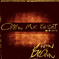 Kev Brown - Open Mic Knight