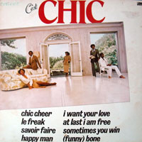 Chic - Original Album Series - C'est Chic, Remastered & Reissue 2011