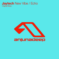 Jaytech - New Vibe / Echo (Single)