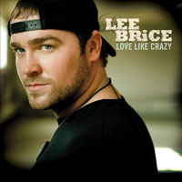 Brice, Lee - Love Like Crazy