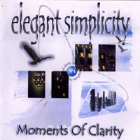 Elegant Simplicity - Moments Of Clarity