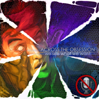 Across The Obsession - We See What We Want (Instrumental)