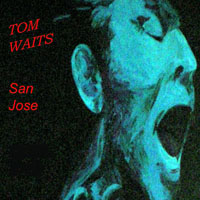 Tom Waits - 1990.12.30 - Center For Performing Arts, San Jose, CA (CD 1)