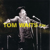 Tom Waits - 2003.07.31 - Matthew Sperry Tribute Concert, The Victoria Theater, San Francisco, CA