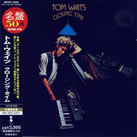 Tom Waits - Closing Time, 1973 (Mini LP)