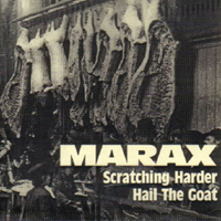 Goat (USA) - Goat & Marax