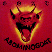 Goat (USA) - Abominogoat