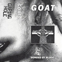 Goat (USA) - Bonded By Blood (Single)